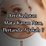 Kedutan Mata Kanan Atas Menurut Islam Dan Primbon