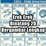 Erek Erek Binatang 2D Bergambar Lengkap