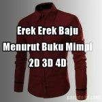 Erek Erek Baju 2D Dalam Buku Tafsir Mimpi Lengkap