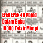 Erek Erek 4D Abjad Dalam Buku 10000 Tafsir Mimpi