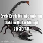 Erek Erek Kalajengking Di Buku Mimpi 2D 3D 4D