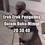 Erek Erek Pengemis 2D 3D 4D Di Buku Mimpi